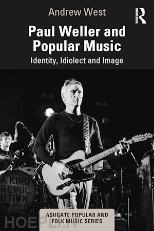 west andrew - paul weller and popular music