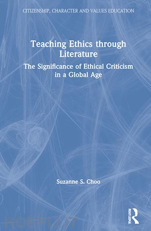 choo suzanne s. - teaching ethics through literature