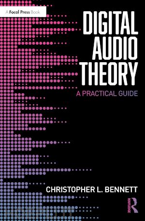 bennett christopher l. - digital audio theory