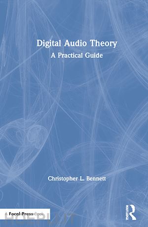 bennett christopher l. - digital audio theory