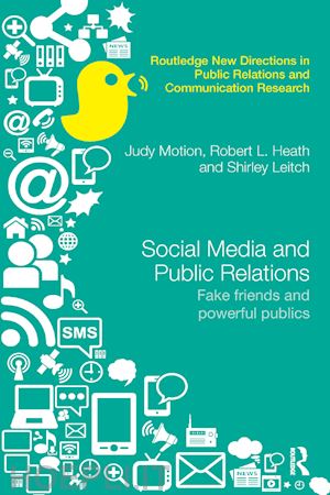 motion judy; heath robert l.; leitch shirley - social media and public relations