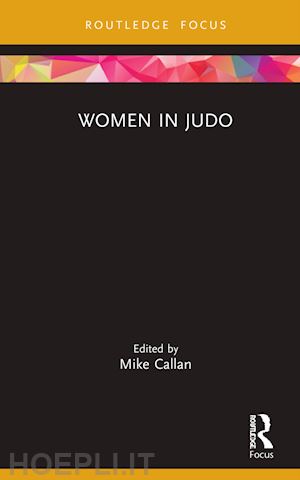 callan mike (curatore) - women in judo