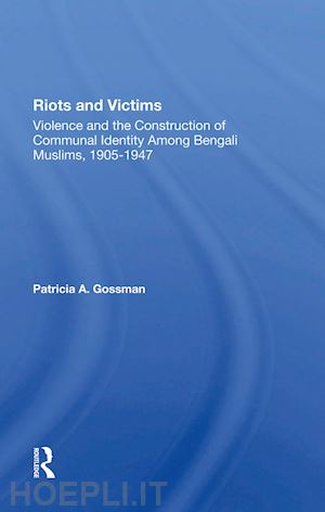 gossman patricia a.; grossman patricia a. - riots and victims