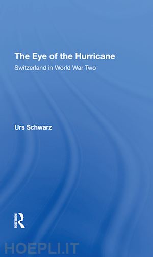 schwarz urs - the eye of the hurricane