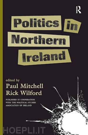 mitchell paul; wilford rick - politics in northern ireland