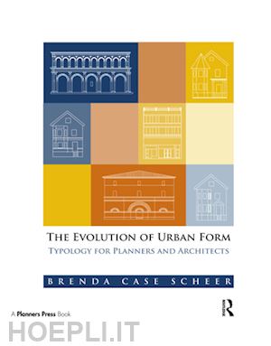 case scheer brenda - the evolution of urban form