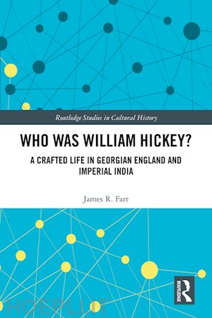 farr james r. - who was william hickey?