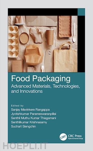 rangappa sanjay mavinkere (curatore); parameswaranpillai jyotishkumar (curatore); thiagamani senthil muthu kumar (curatore); krishnasamy senthilkumar (curatore); siengchin suchart (curatore) - food packaging