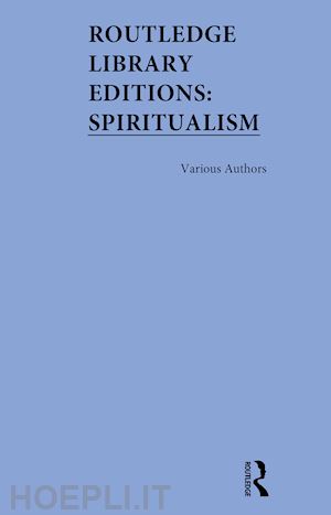 various - routledge library editions: spiritualism