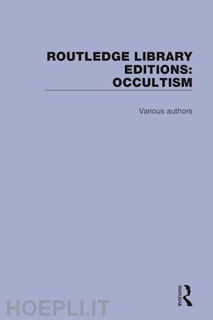 various - routledge library editions: occultism