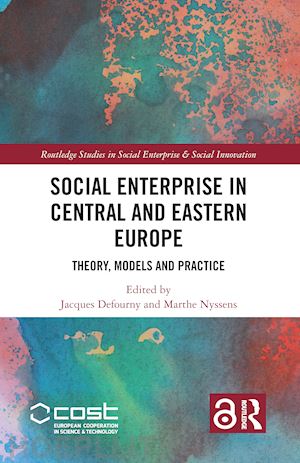 defourny jacques (curatore); nyssens marthe (curatore) - social enterprise in central and eastern europe