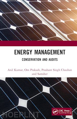 kumar anil; prakash om; chauhan prashant singh ; gautam samsher - energy management