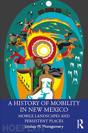 montgomery lindsay m. - a history of mobility in new mexico