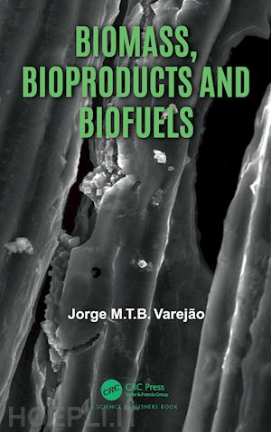 varejão jorge m.t.b. - biomass, bioproducts and biofuels