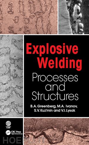 greenberg b.a.; ivanov m. a.; kuzmin s. v. ; lysak v. i. - explosive welding