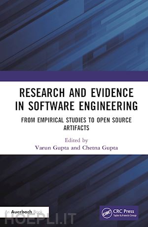gupta varun (curatore); gupta chetna (curatore) - research and evidence in software engineering