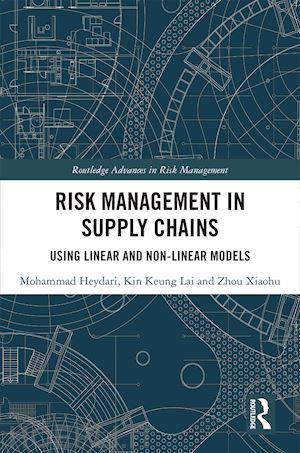 heydari mohammad; lai kin keung; xiaohu zhou - risk management in supply chains