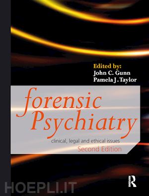 gunn john (curatore); taylor pamela (curatore) - forensic psychiatry