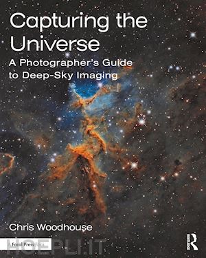 woodhouse chris - capturing the universe