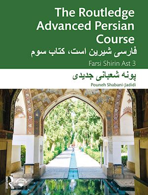 shabani-jadidi pouneh - the routledge advanced persian course