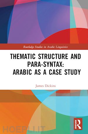 dickins james - thematic structure and para-syntax: arabic as a case study