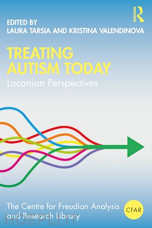 tarsia laura (curatore); valendinova kristina (curatore) - treating autism today