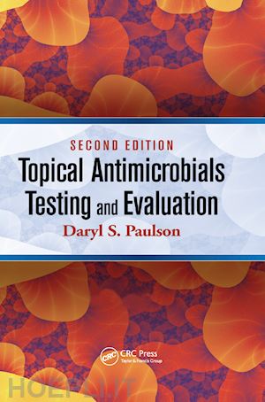 paulson daryl s.; paulson daryl s. - topical antimicrobials testing and evaluation