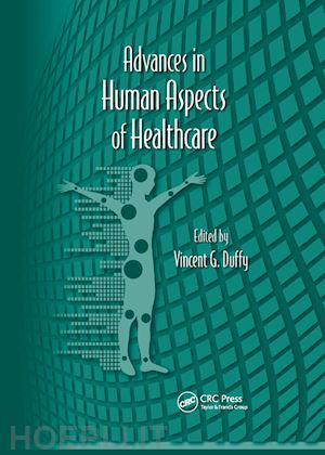 duffy vincent g. (curatore) - advances in human aspects of healthcare