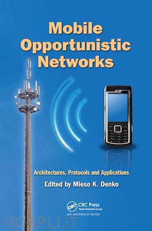 denko mieso k. (curatore) - mobile opportunistic networks