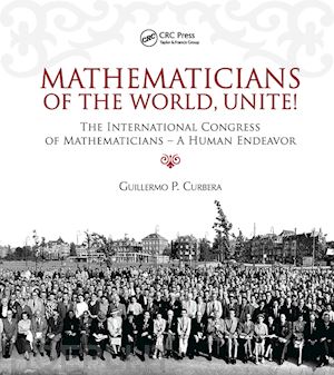 curbera guillermo - mathematicians of the world, unite!