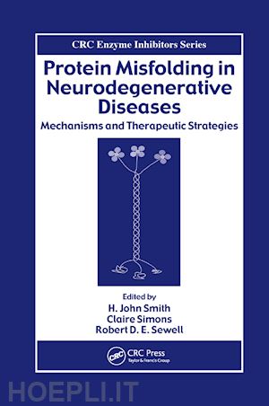 sewell robert d. e. (curatore) - protein misfolding in neurodegenerative diseases