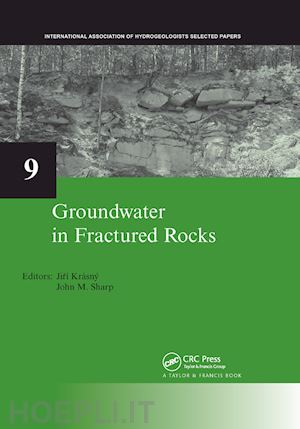 krásný jirí (curatore); sharp john m. (curatore) - groundwater in fractured rocks