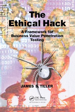 tiller james s. - the ethical hack