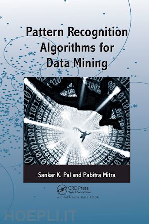 pal sankar k.; mitra pabitra - pattern recognition algorithms for data mining