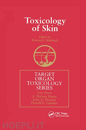 maibach howard i. (curatore) - toxicology of skin