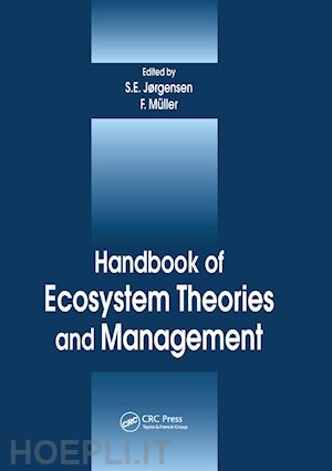 muller felix (curatore) - handbook of ecosystem theories and management