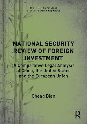 bian cheng - national security review of foreign investment