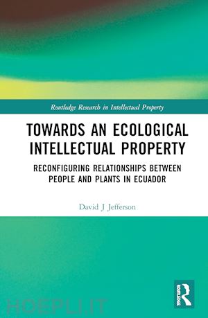 jefferson david j - towards an ecological intellectual property