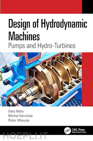 hailu getu; varchola michal; hlbocan peter - design of hydrodynamic machines