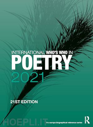 europa publications (curatore) - international who's who in poetry 2021