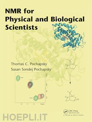 pochapsky thomas c.; pochapsky susan - nmr for physical and biological scientists