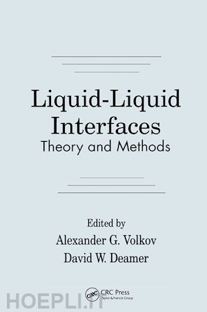 volkov alexander g.; deamer david w. - liquid-liquid interfacestheory and methods