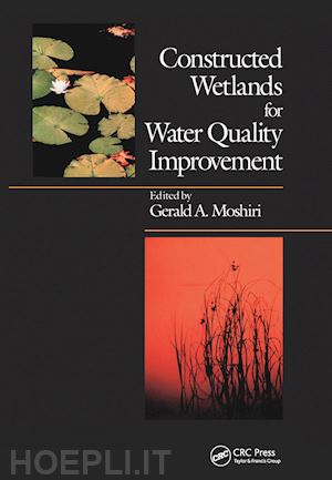 moshiri gerald a. - constructed wetlands for water quality improvement