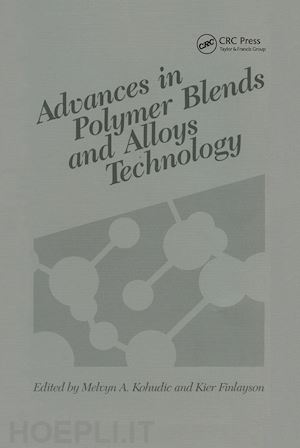 finlayson kier - advances in polymer blends and alloys technology, volume ii