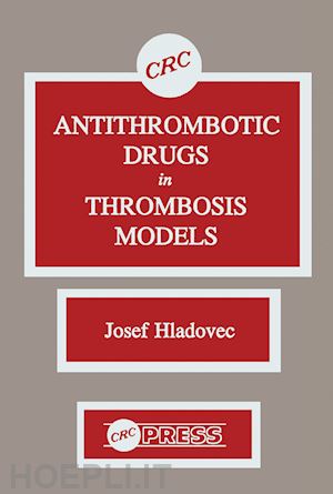 hladovec josef - antithrombotic drugs in thrombosis models