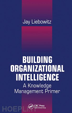 liebowitz jay - building organizational intelligence