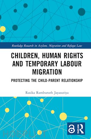 jayasuriya rasika ramburuth - children, human rights and temporary labour migration