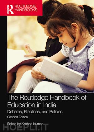 kumar krishna (curatore) - the routledge handbook of education in india