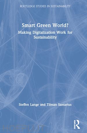 lange steffen; santarius tilman - smart green world?