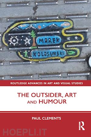 clements paul - the outsider, art and humour